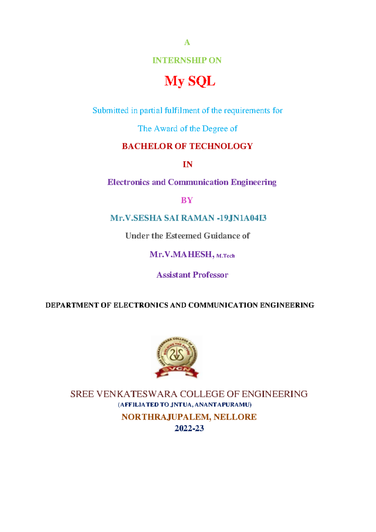 Internship Report on MySQL for ECE 4I3 - Mr. V. Sesha Sai Raman - Studocu