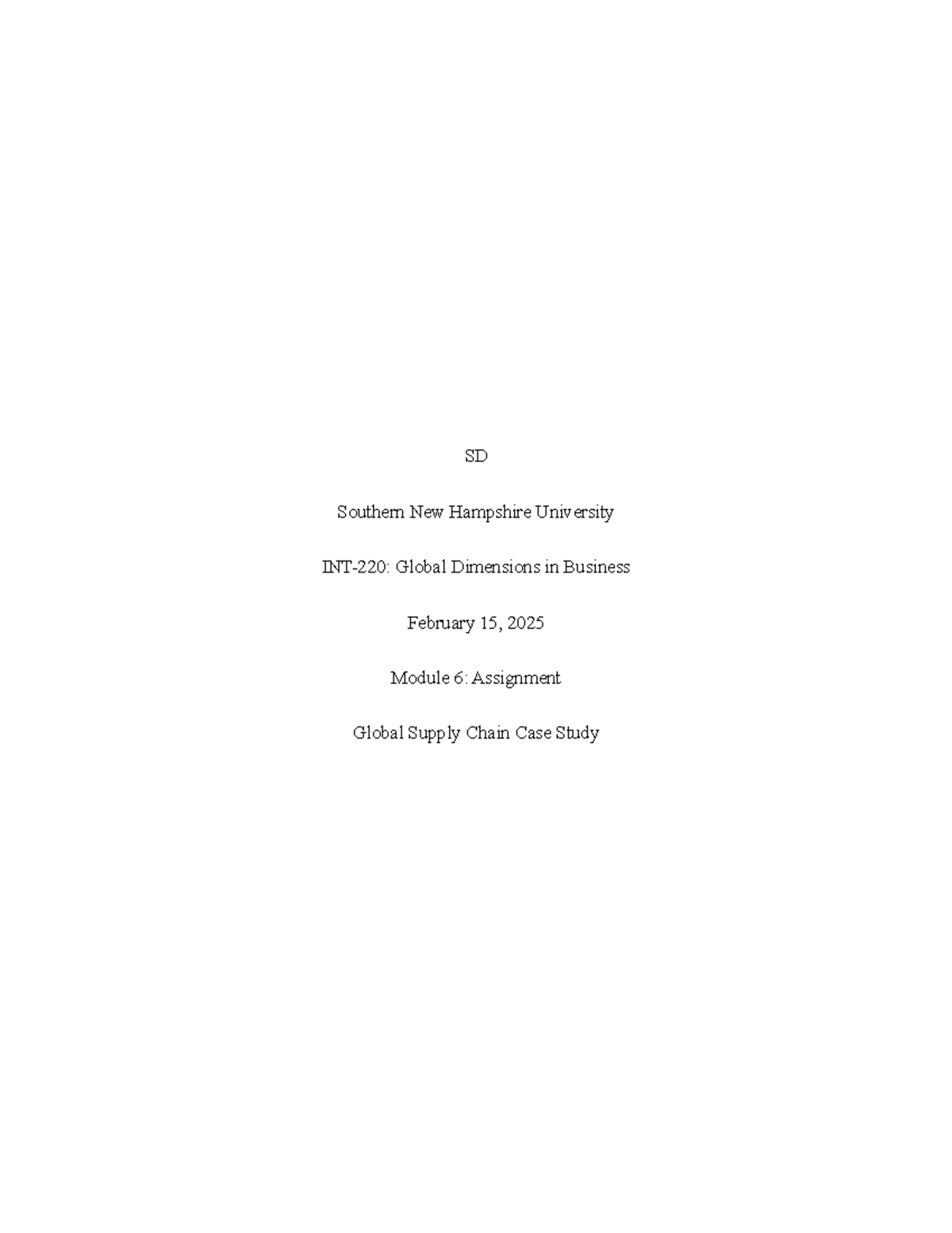S.D. INT 220 Module 6: Apple’s Global Supply Chain & CSR Case Study ...