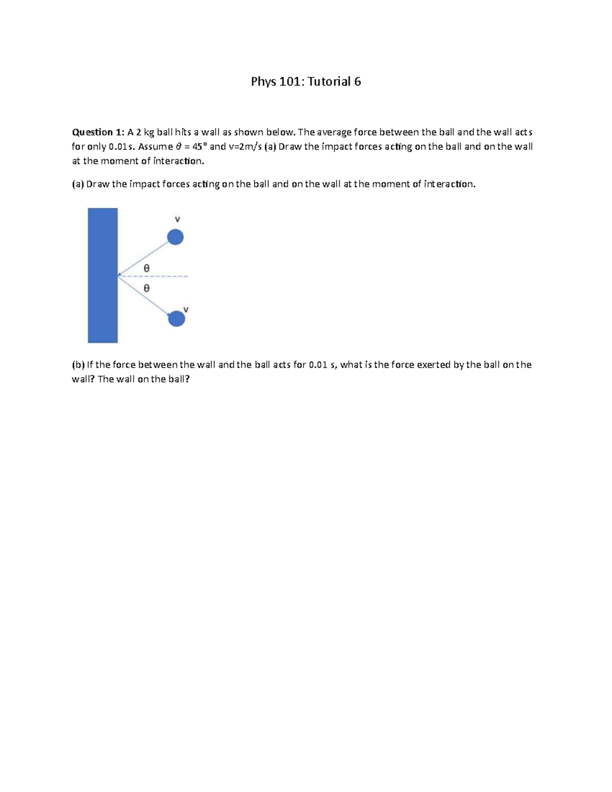 Phys 101: Tutorial 6 - Understanding Momentum & Collisions - Studocu