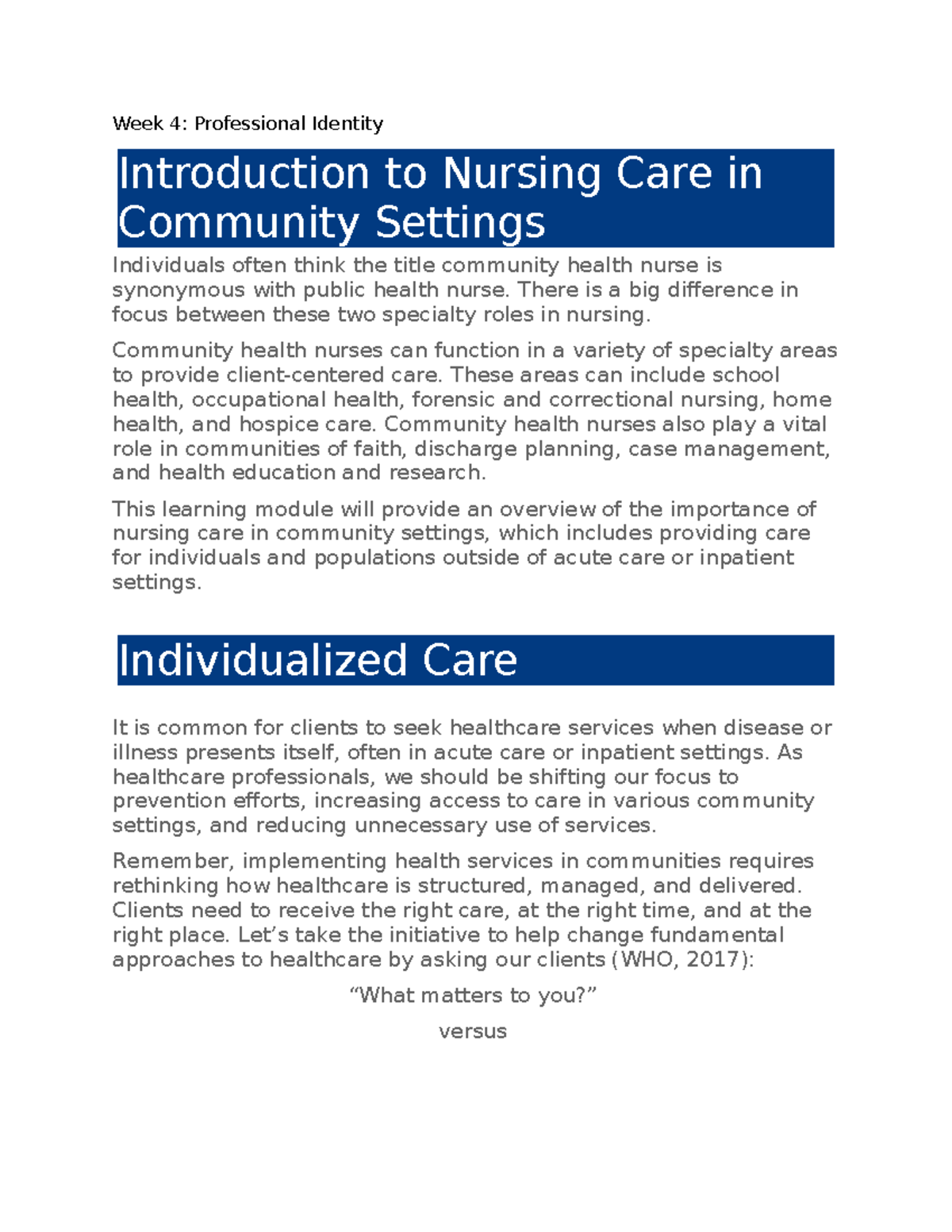 Week 4: Professional Identity in Community Nursing Care - Studocu