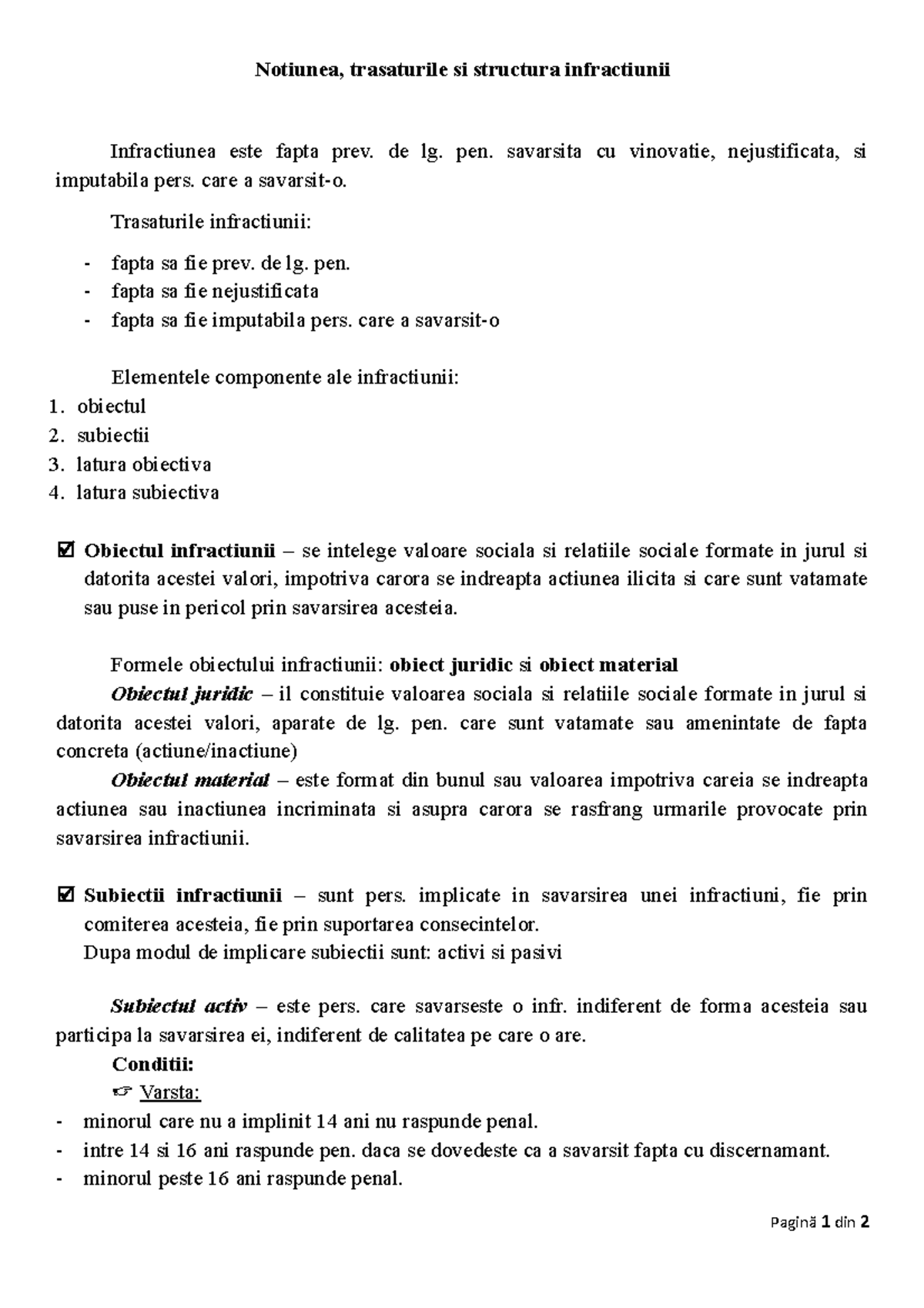 Evaluare Drept Penal: Notiuni si Trasaturi ale Infractiuniilor - Studocu