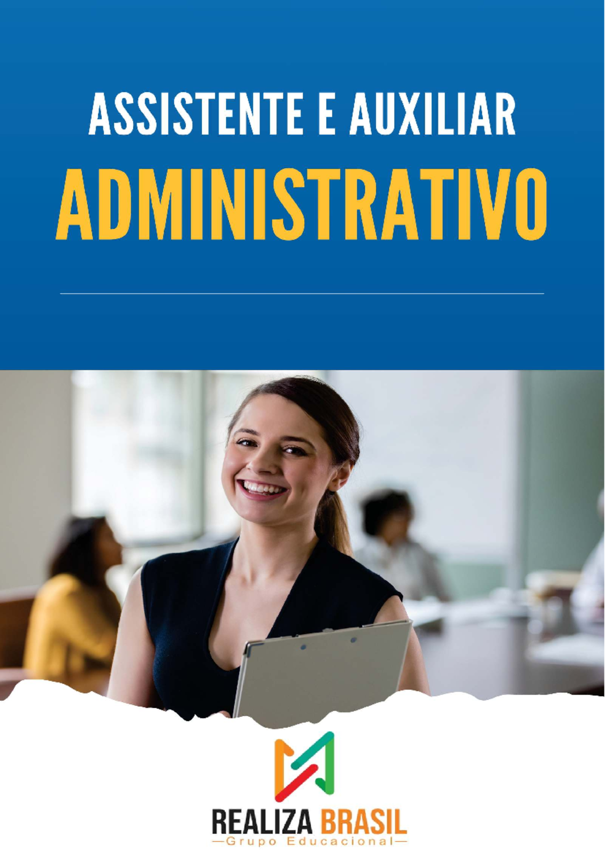 ADMINISTRATIVO: Habilidades e Funções do Auxiliar Administrativo - Studocu