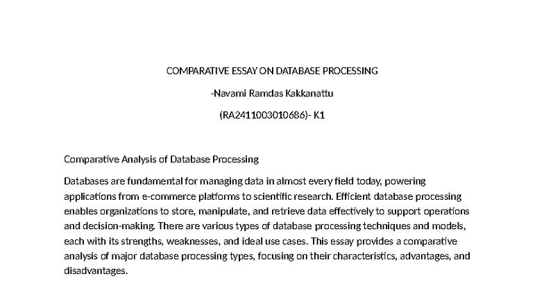 Comparative Essay on Database Processing Techniques - RA2411003010686 ...