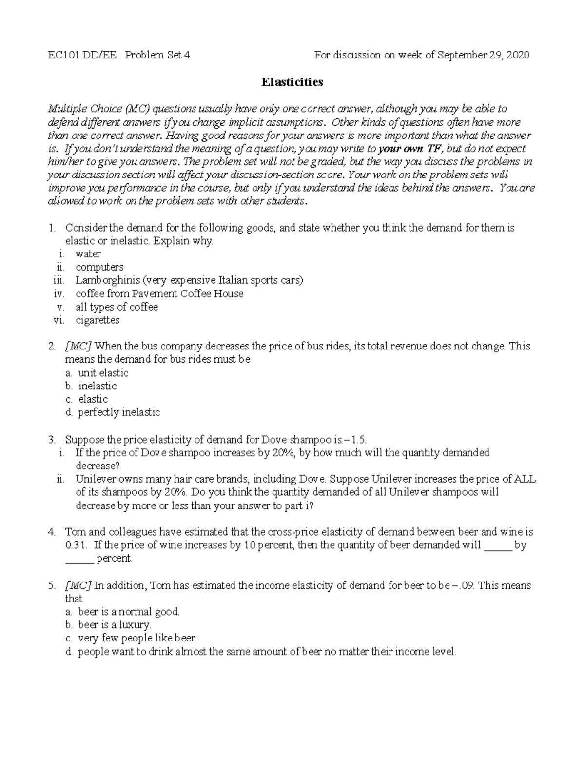 Econ 101 Problem Set 4 - Elasticity Concepts & MC Questions - Studocu