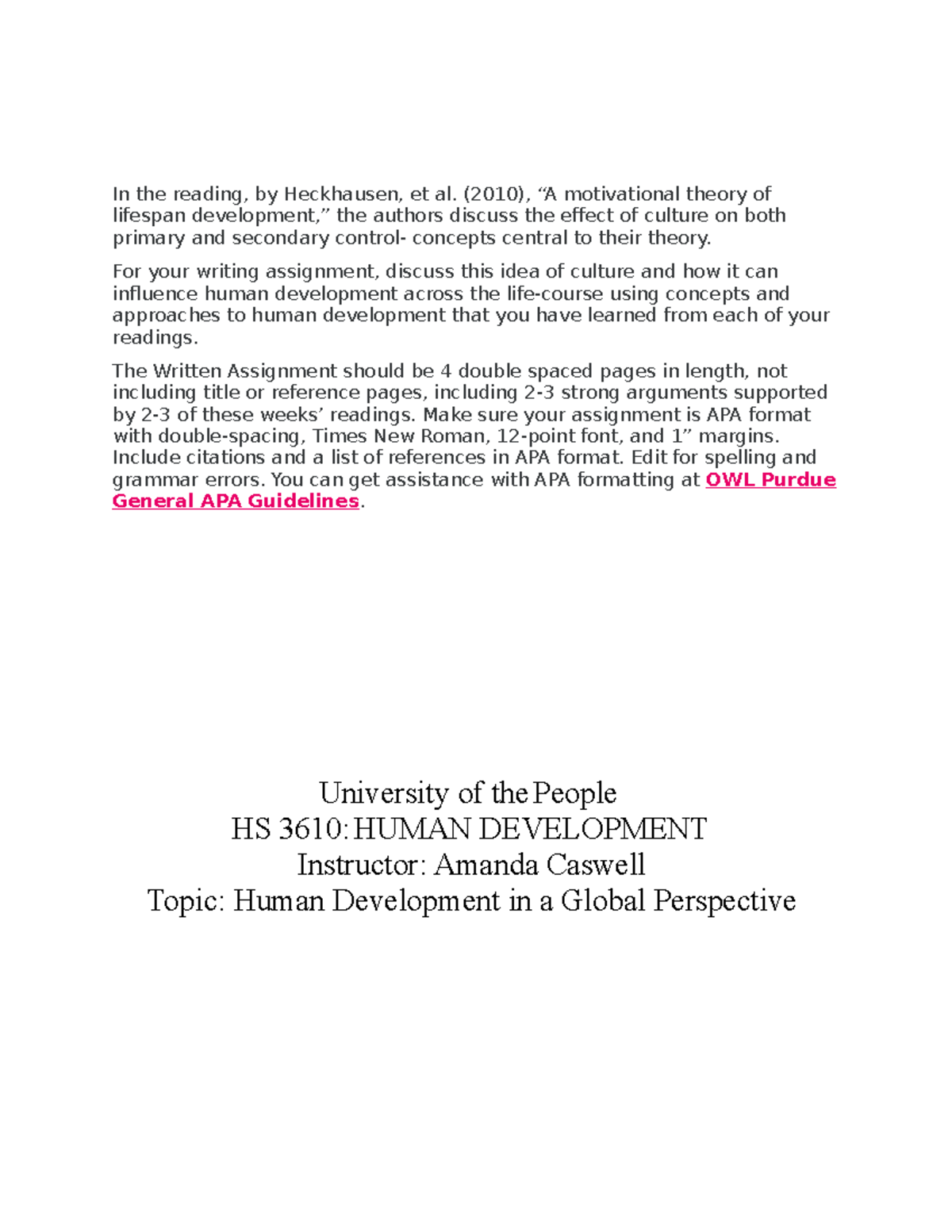HS 3610: WEEK 1 WRITTEN ASSIGNMENT ON CULTURE & HUMAN DEVELOPMENT - Studocu