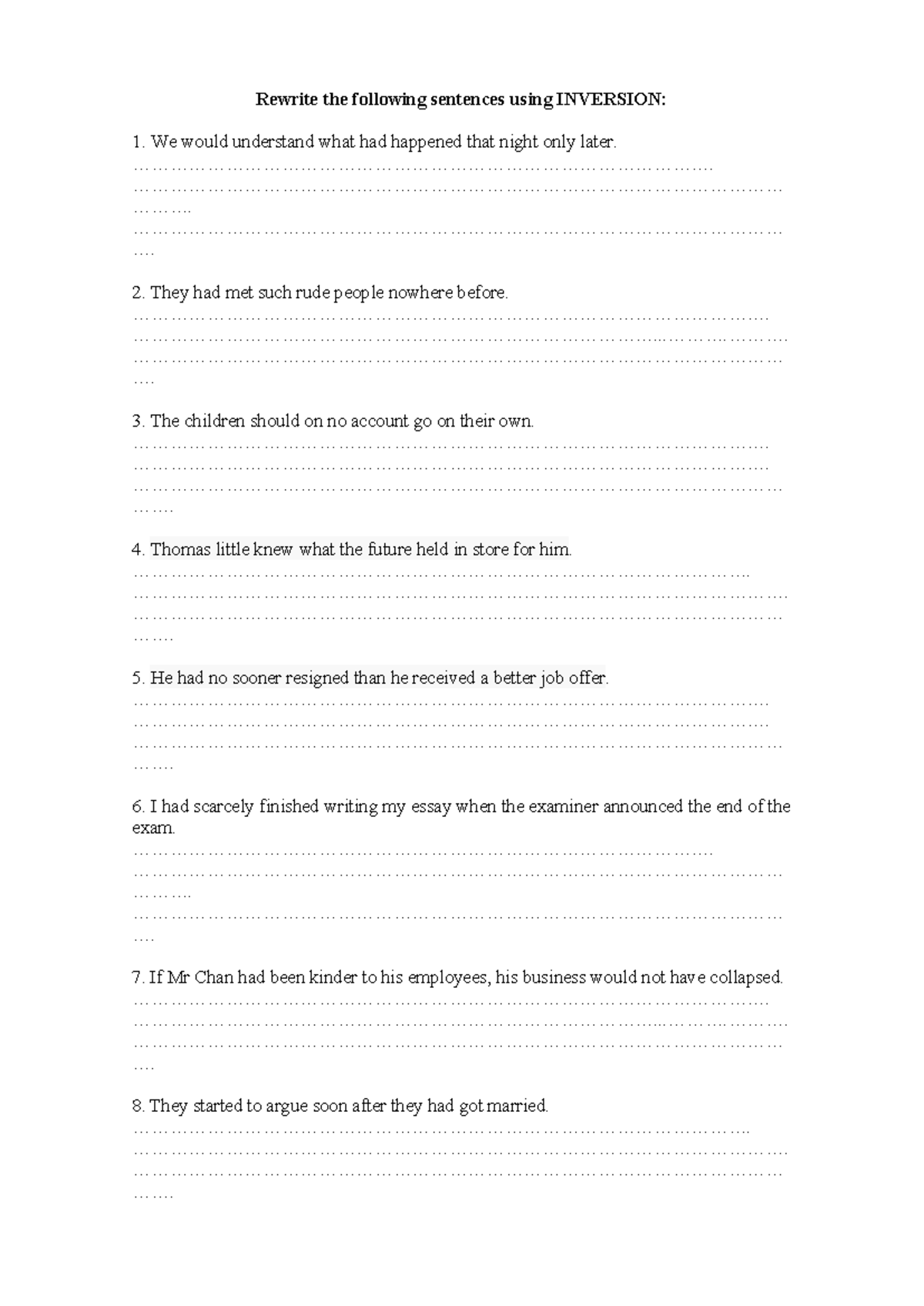 Inversion (Additional Practice) Exercises for Sentence Rewriting - Studocu