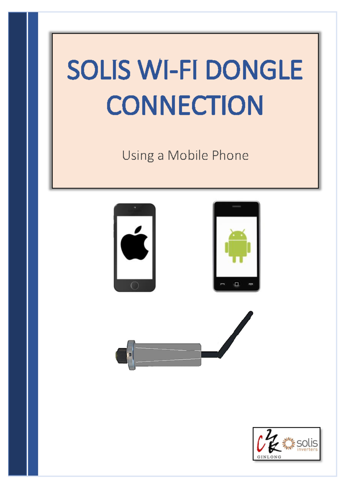 Solis-WiFi-Dongle-Connection-Guide: Step-by-Step Setup - Studocu
