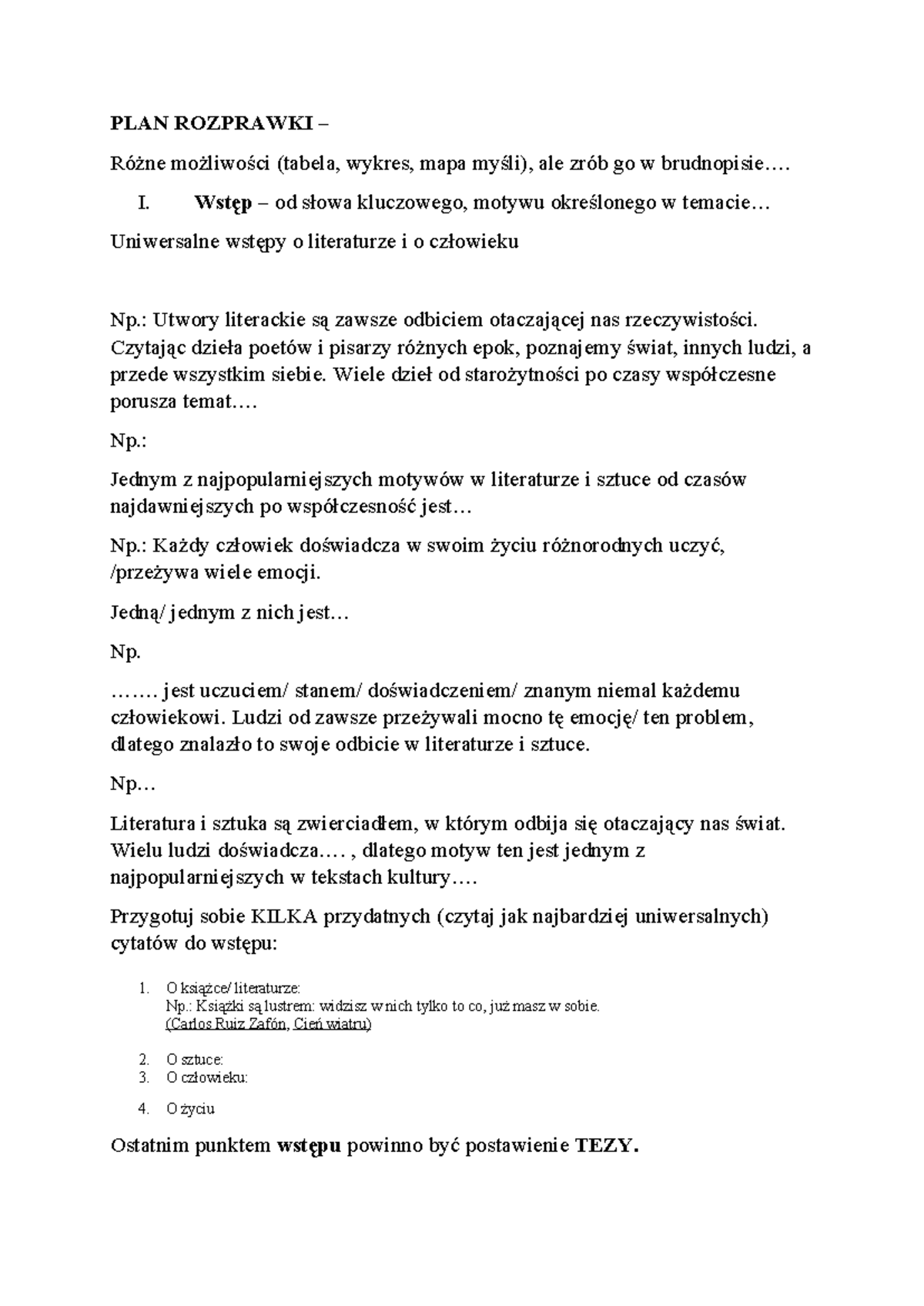 PLAN ROZPRAWKI: Różne Możliwości w Literaturze i Sztuce - Studocu