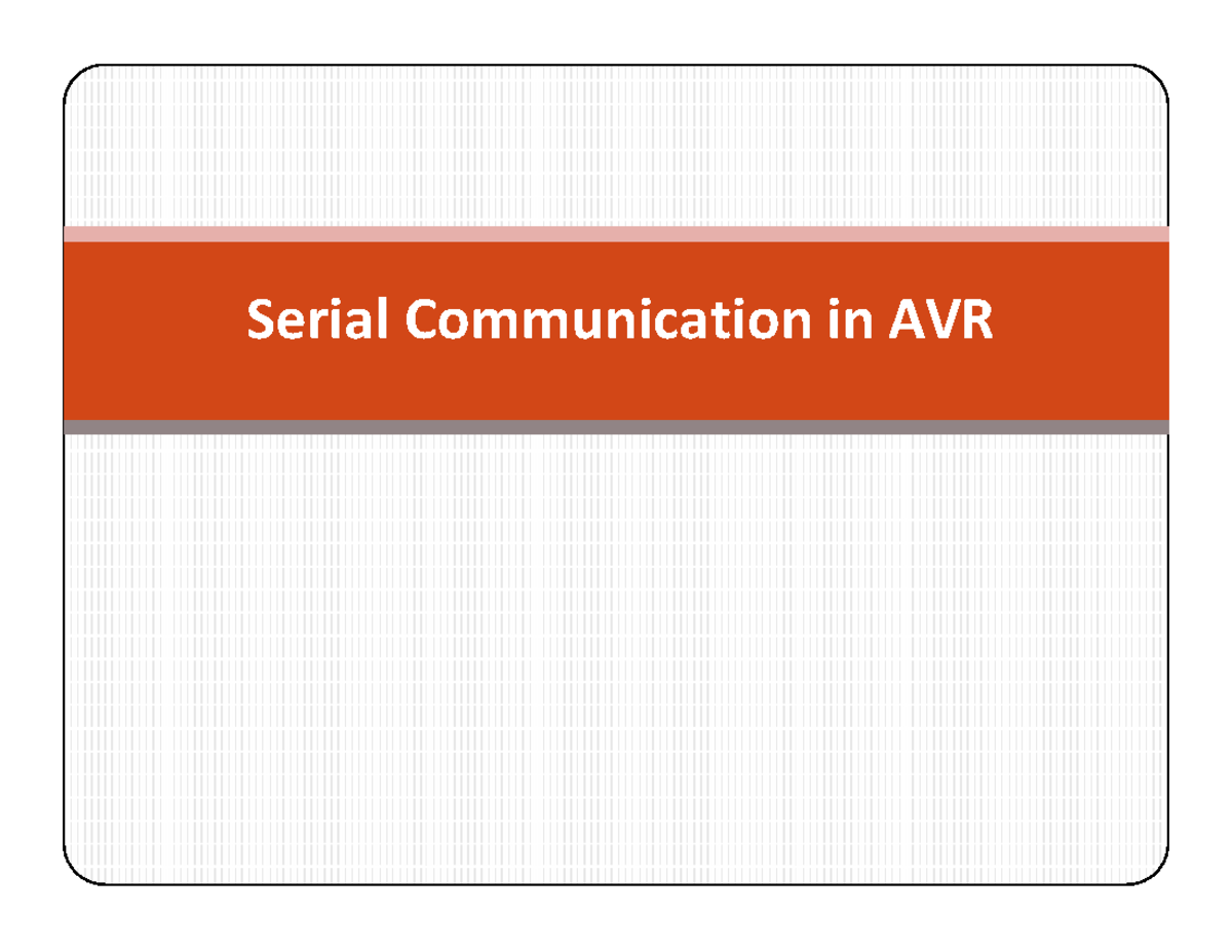 AVR Serial Communication Overview: Key Concepts & Components - Studocu