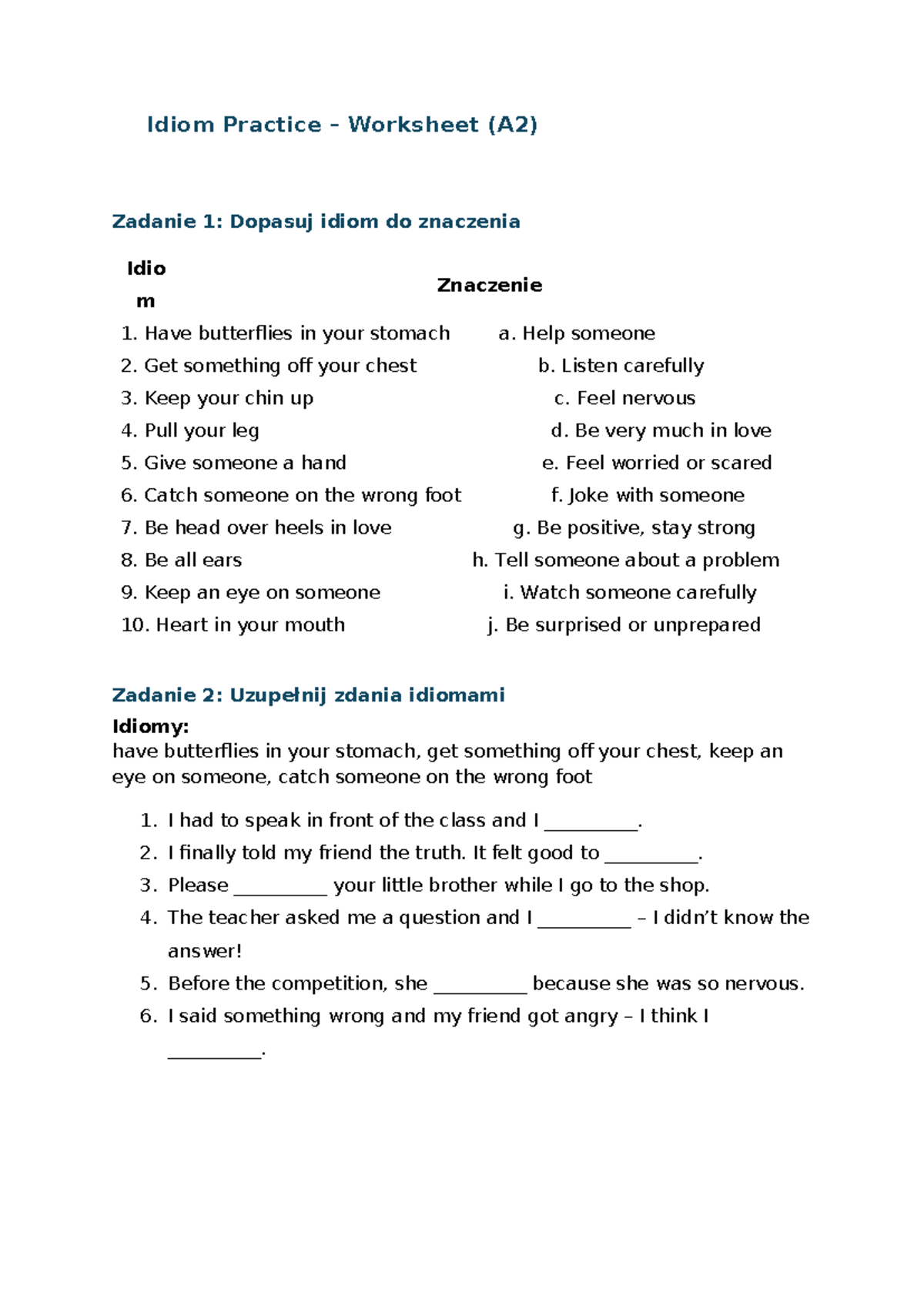 Idiom Practice Worksheet (A2) - Matching and Exercises - Studocu