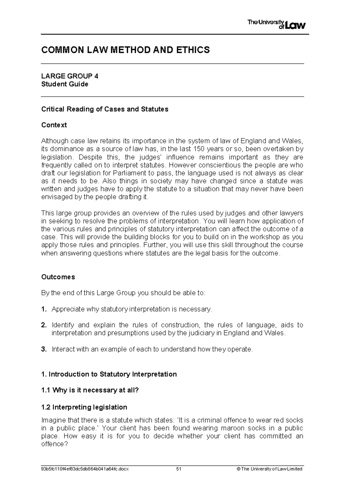 Common Law Method & Ethics: Large Group 4 Student Guide - Studocu