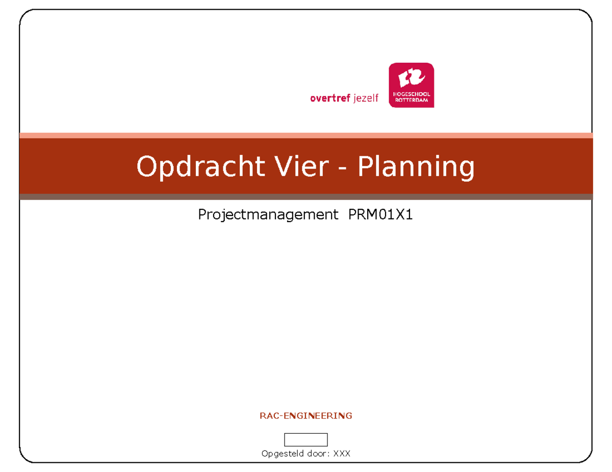 Opdracht 4 PRM01X - Planning en Project Management Analyse - Studeersnel