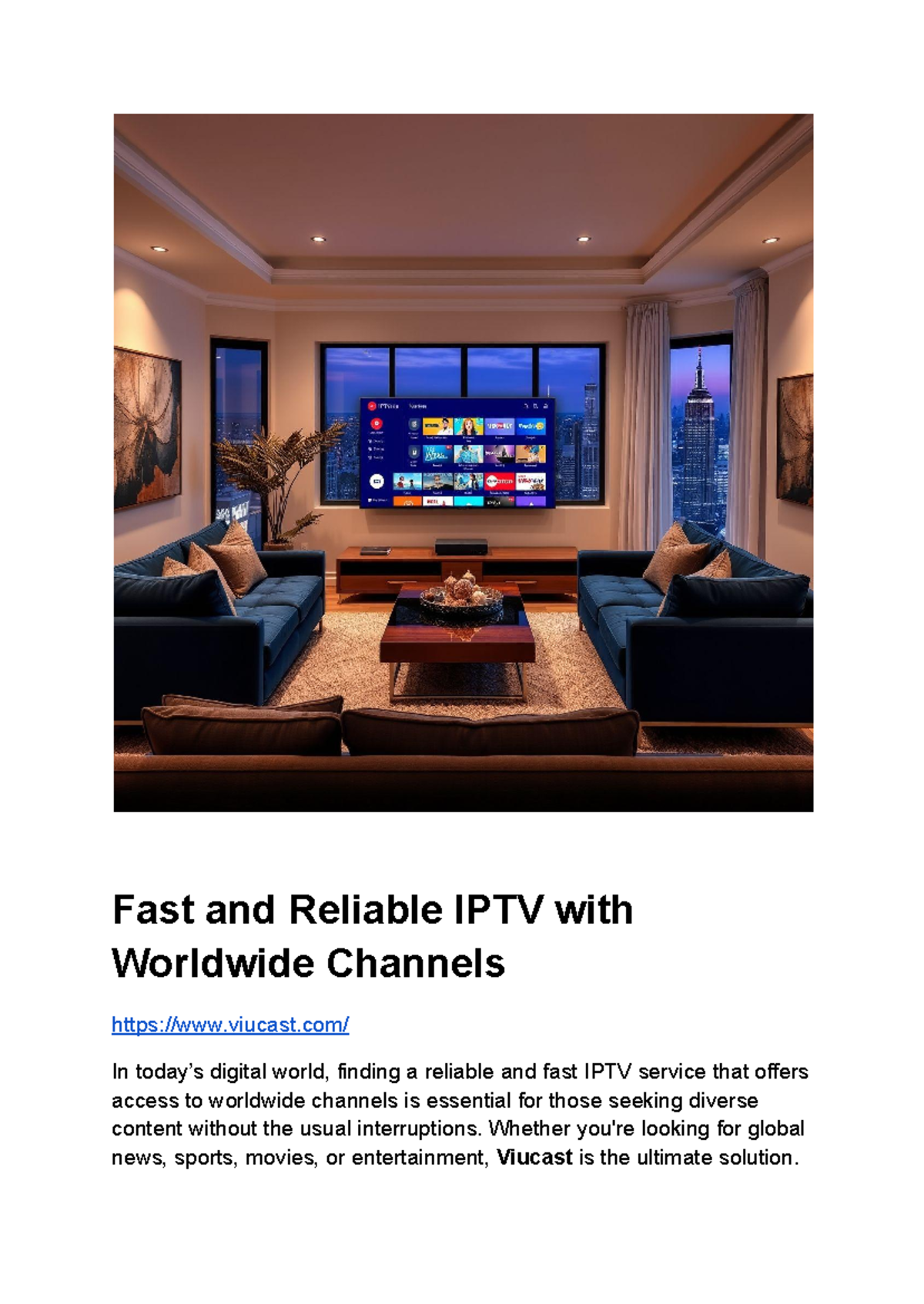 Fast and reliable IPTV with worldwide channels - Fast and Reliable IPTV ...
