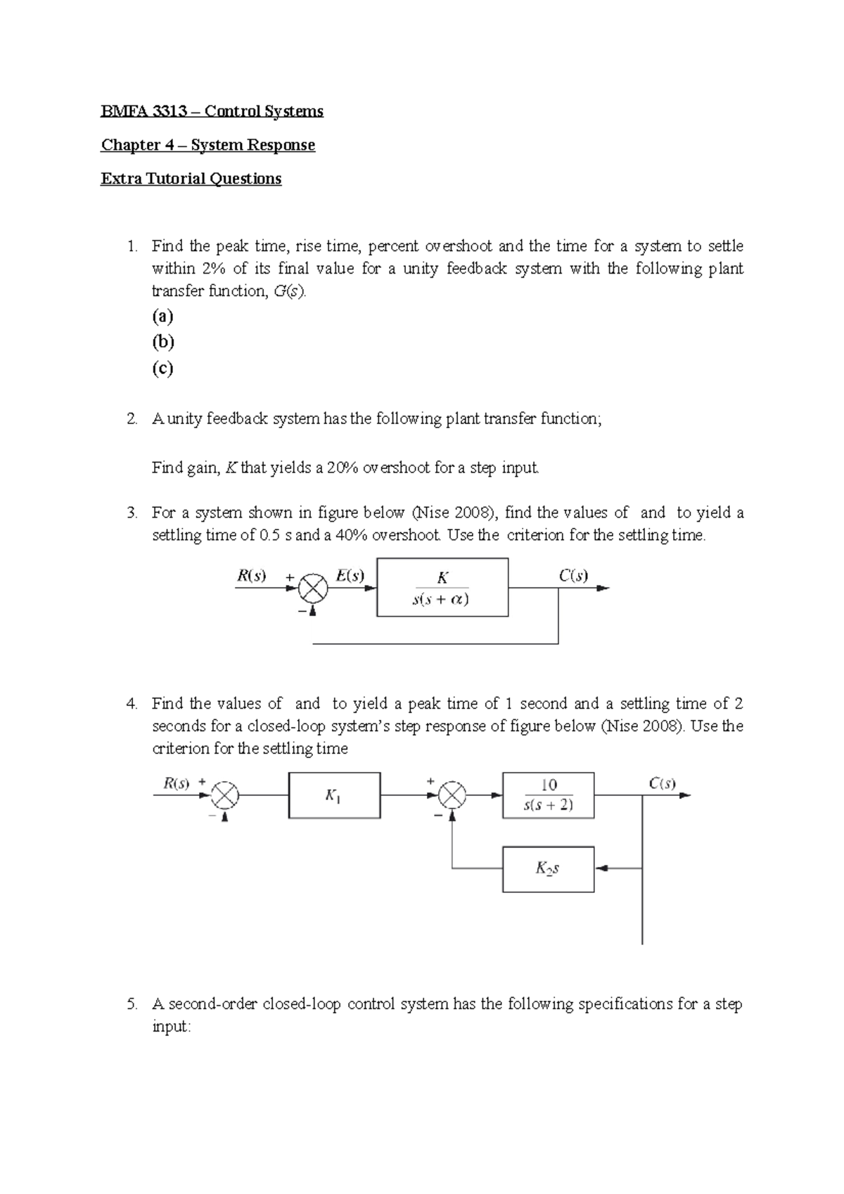 BMFA 3313 – Extra Tutorial Qs for Chapter 4: System Response - Studocu