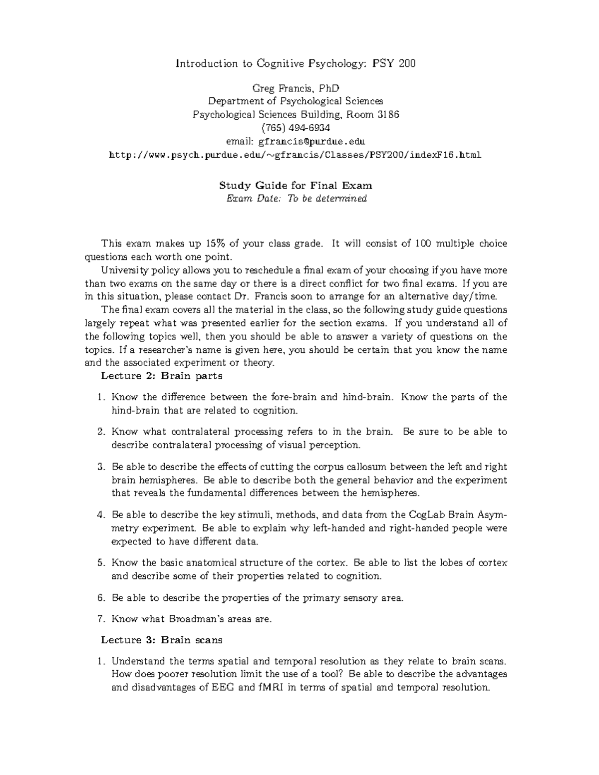 Study guide final exam - Introduction to Cognitive Psychology: PSY 200 ...