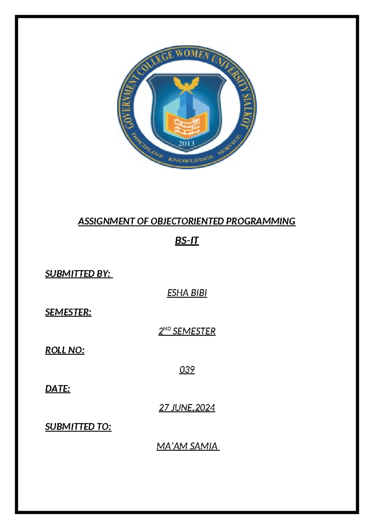 OOP Assginment - computer science - ASSIGNMENT OF OBJECTORIENTED ...