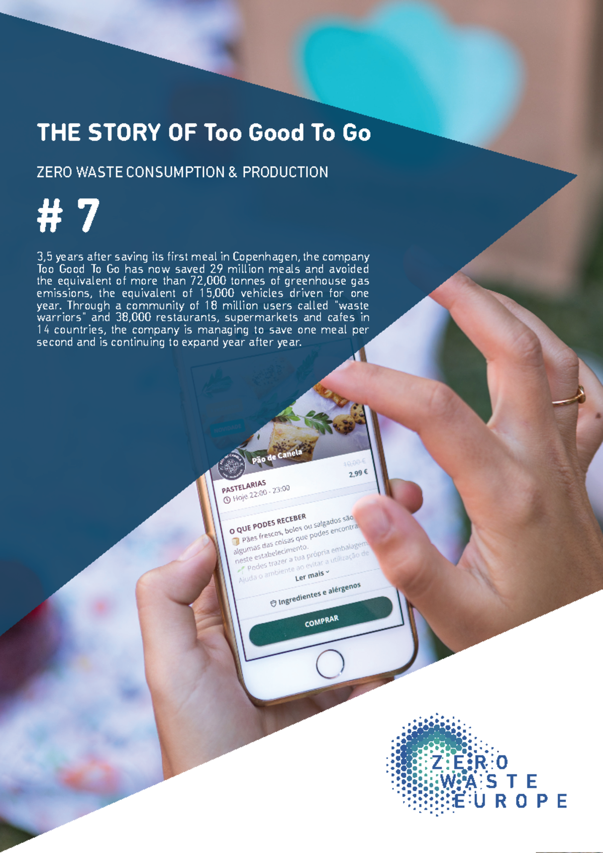 Zero Waste Europe CS7 Case Study: Too Good To Go Success Story - Studocu