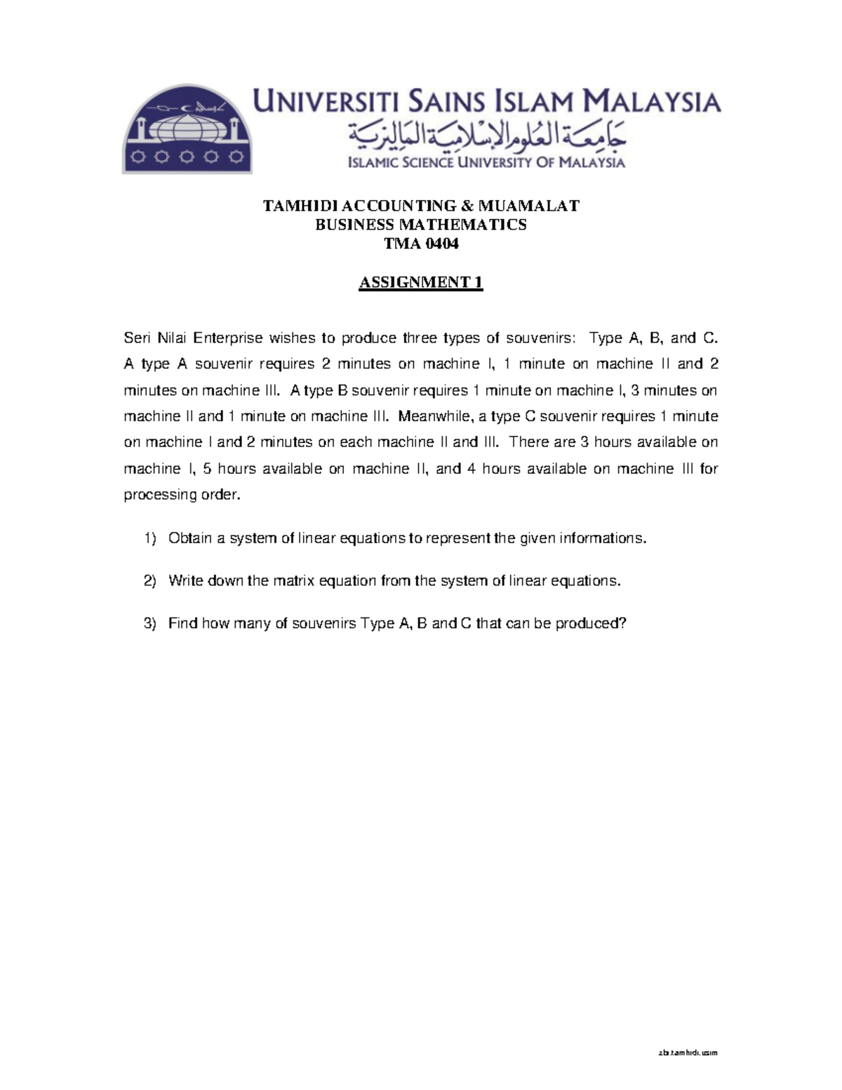 TMA 0404 Business Mathematics Assignment 1: Souvenir Production ...