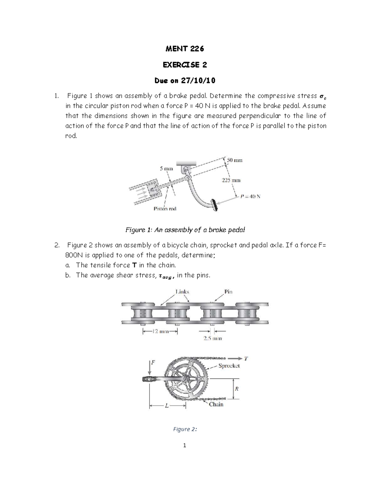 MENT 226 Exercise 2: Analysis of Stress and Strain in Mechanical ...