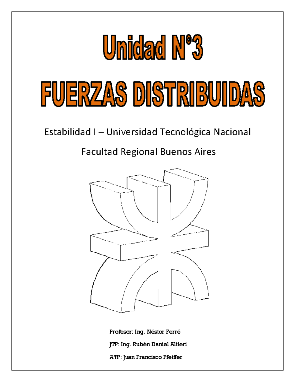 Fuerzas Distribuidas en Equilibrio - Estabilidad I UTN FRBA - Studocu