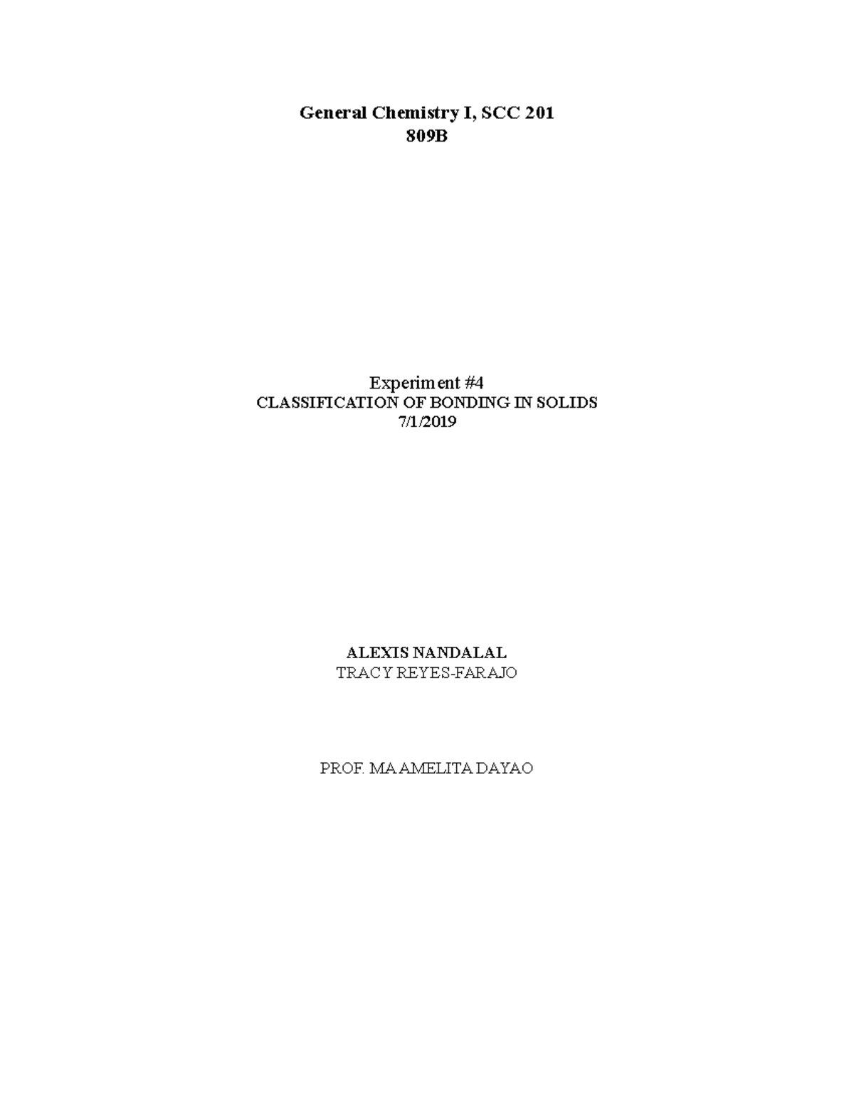 Chem 201 Experiment 4 Lab Report - General Chemistry I, SCC 201 809B ...
