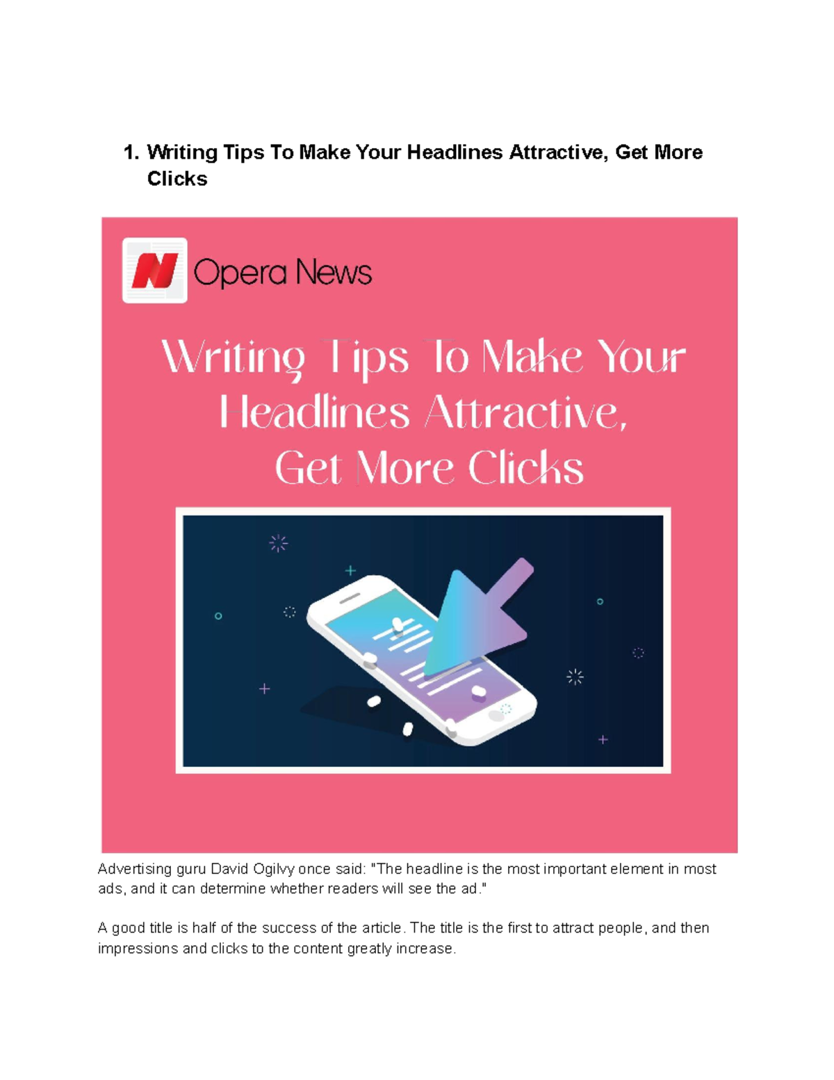 Headline Formula To make each of your headlines attractive - 1. Writing ...