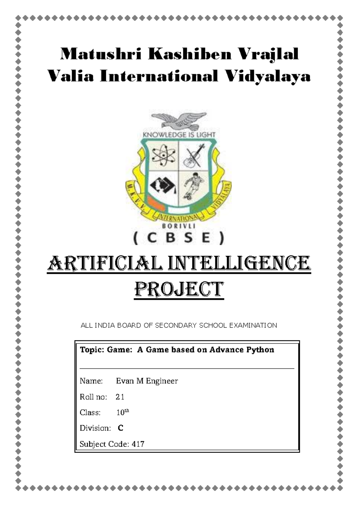 AI Evan Final - project for class 10 game based on advanced python ...