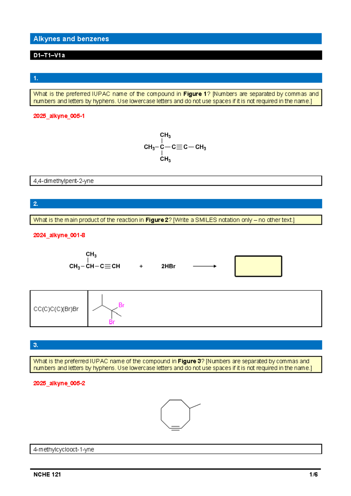 NCHE 121 Alkynes and Benzenes: Exam Questions and Answers - Studocu