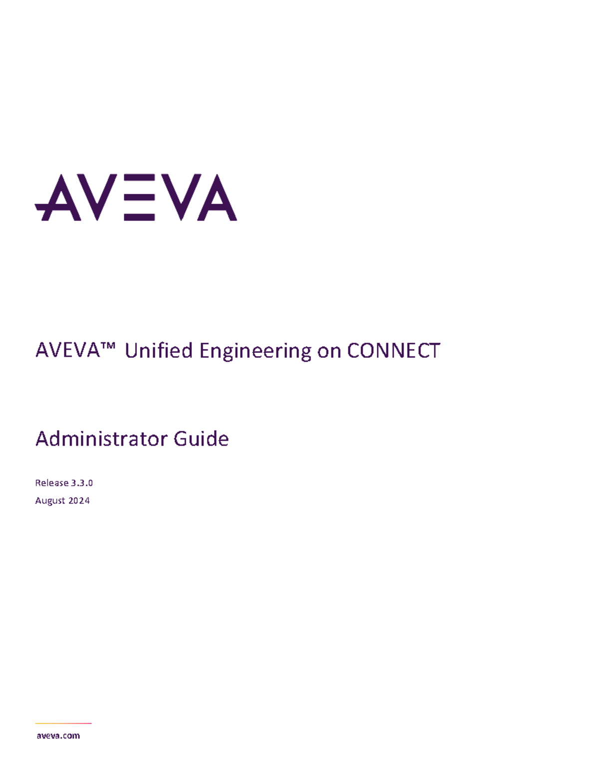 Aveva unified engineering on connect administrator guide - aveva AVEVA ...