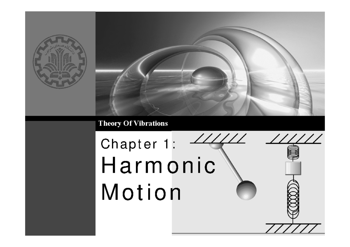 Chapter 1 - Introduction to Vibrations and Harmonic Motion - Studocu