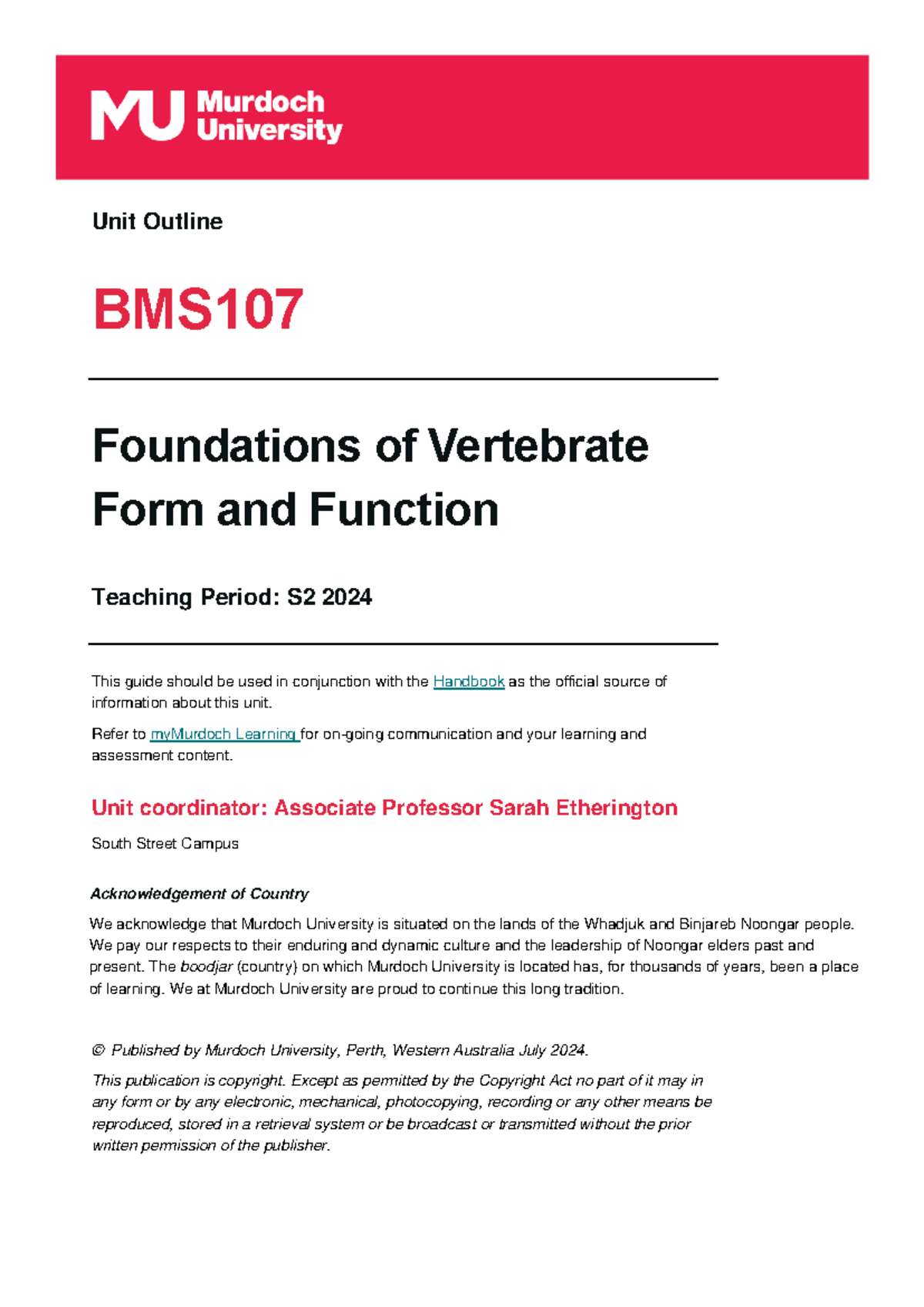 BMS107 Unit Outline S2 2024 - Unit Outline BMS Foundations of ...