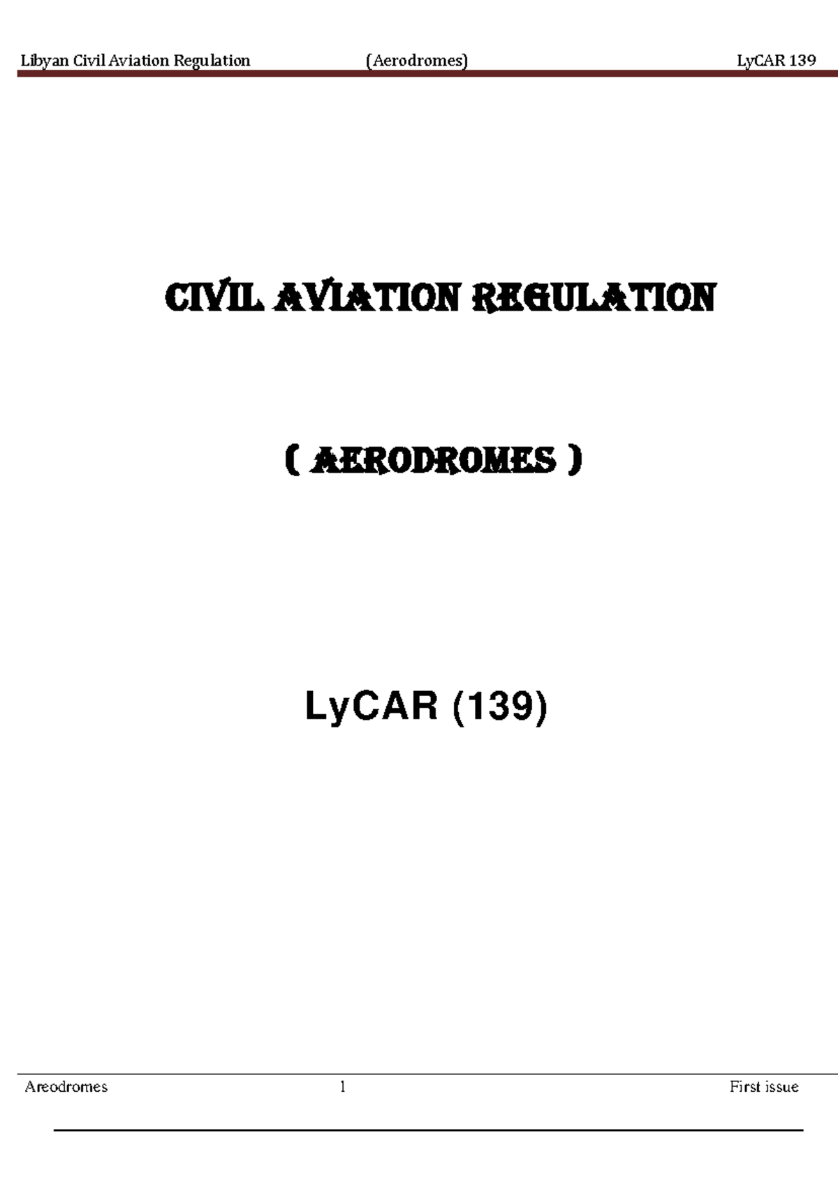 Lian Civil Aviation Regulation (Aerodromes) LyCAR 139 Overview - Studocu