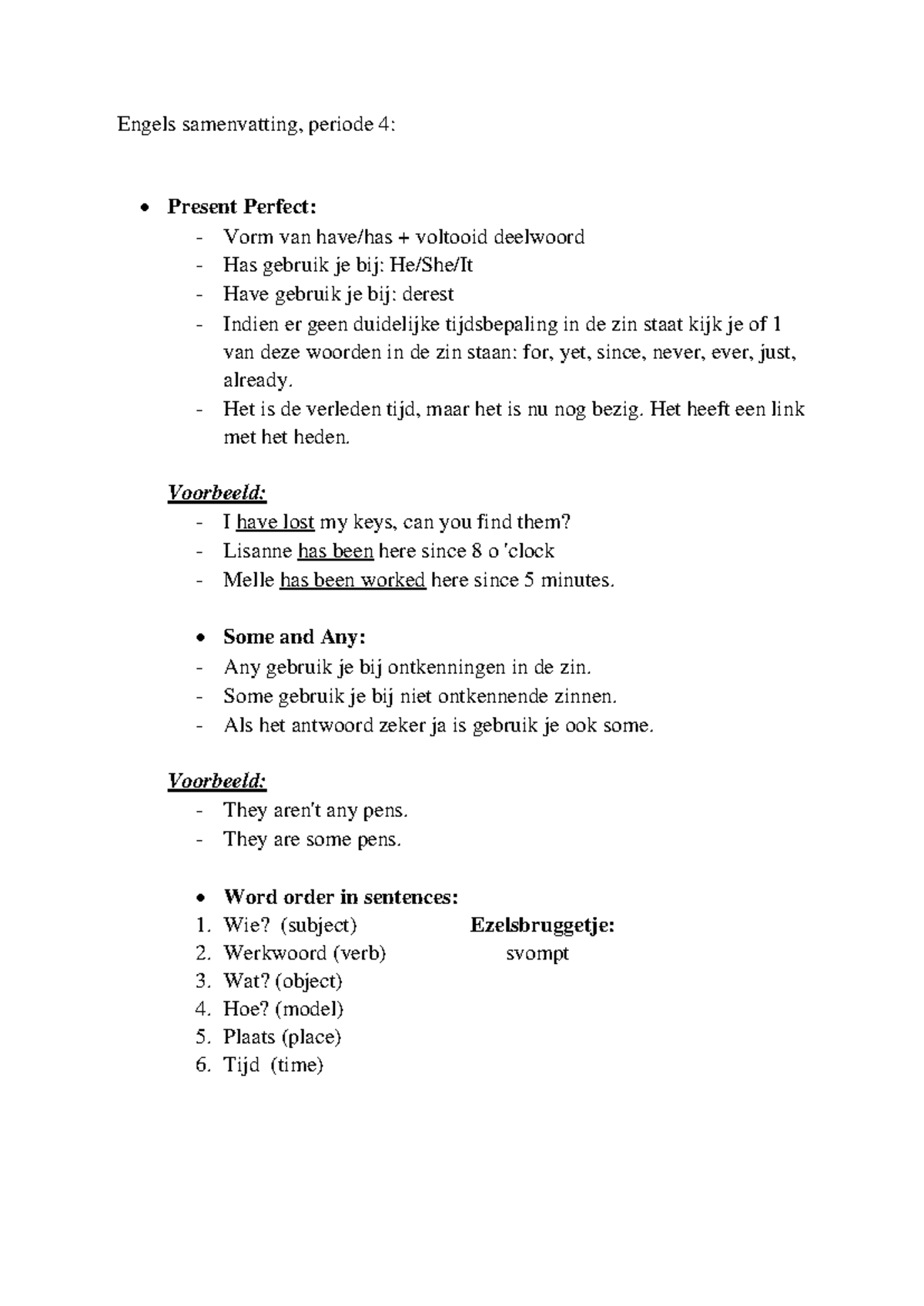 Engels Samenvatting Periode 4: Present Perfect en Zinsbouw - Studeersnel