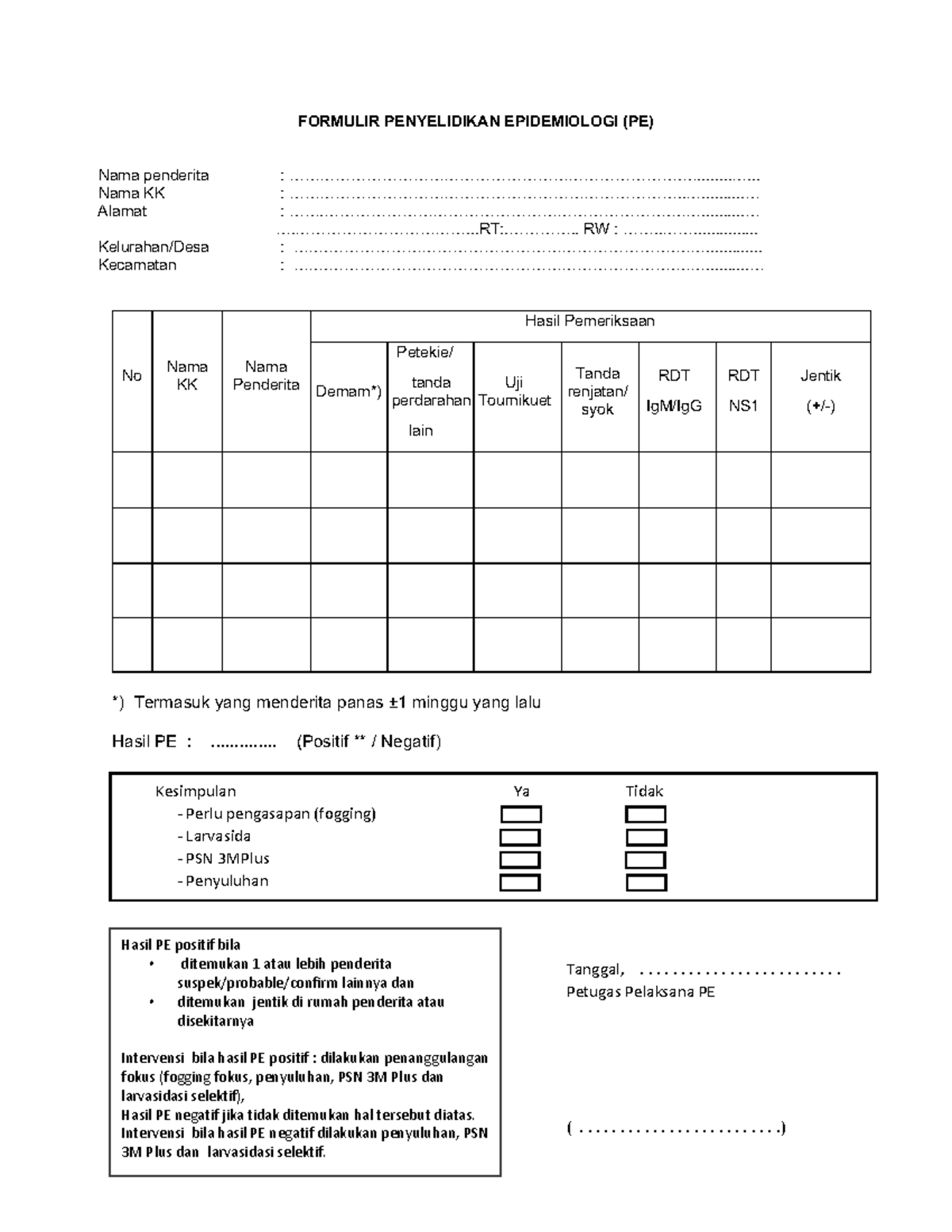 FORMULIR PENYELIDIKAN EPIDEMIOLOGI (PE) DBD - Studocu