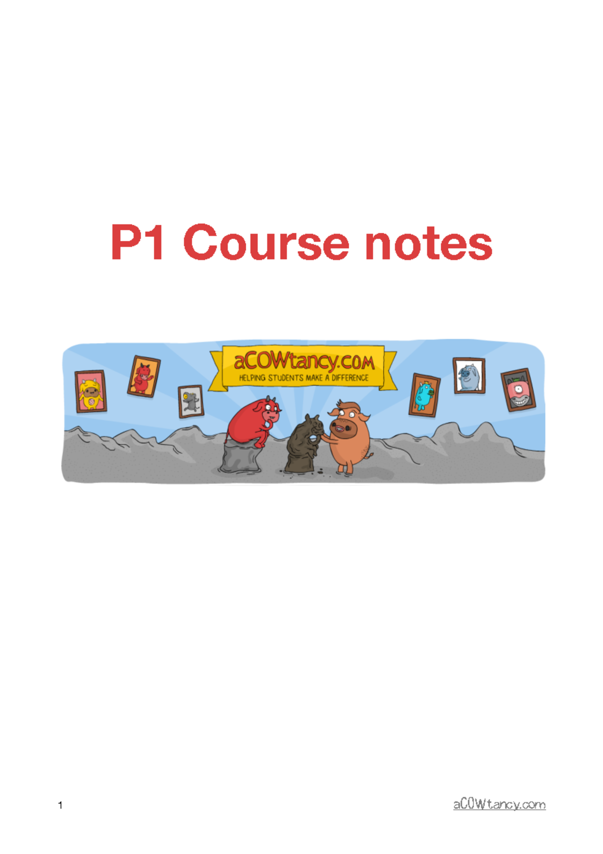 P1 Accowtancy Notes - P1 Course notes Contents Syllabus A: GOVERNANCE ...