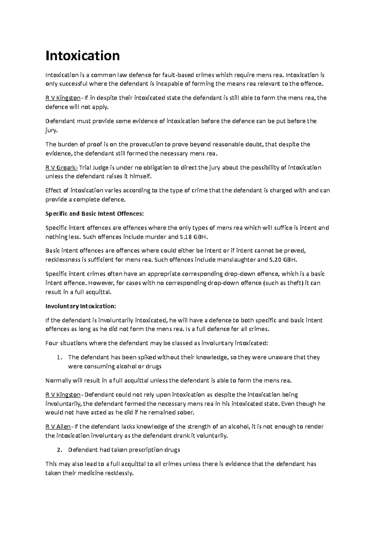 Intoxication - Intoxication Intoxication is a common law defence for ...