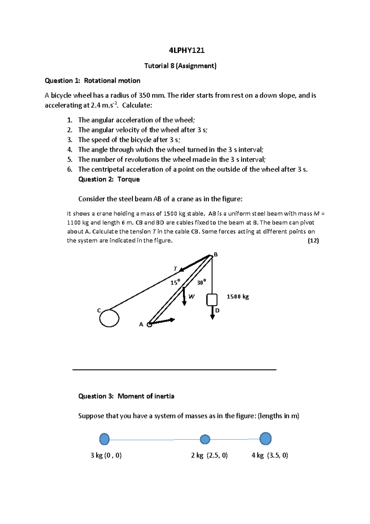 4LPHY121 Tutorial 8: Rotational Motion & Torque Calculations - Studocu