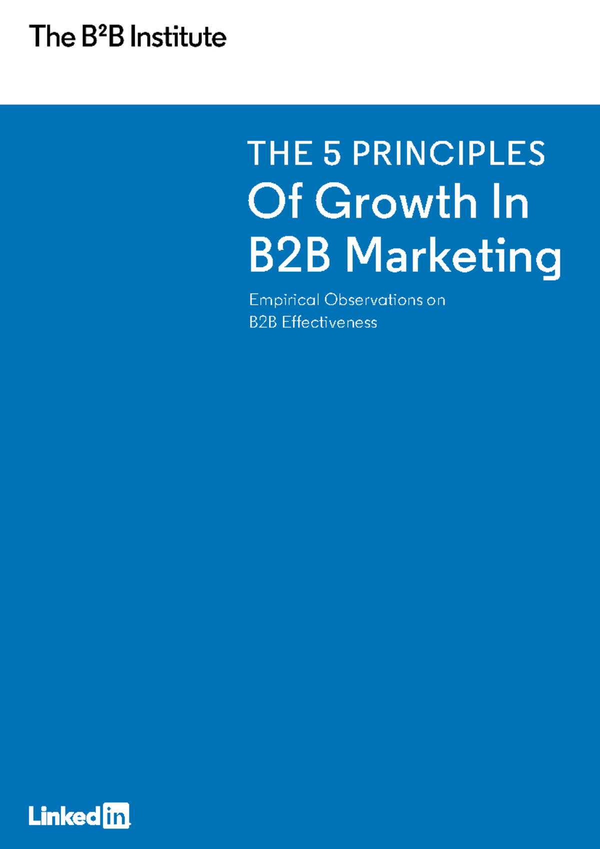 LIN B2B Marketing Report: 5 Principles for Growth and Effectiveness ...