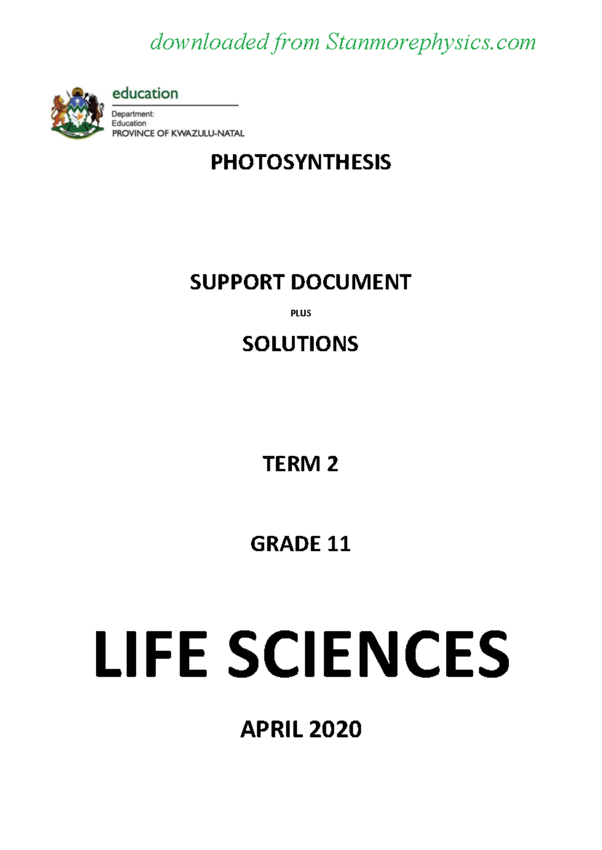 Grade 11 Life Sciences Term 2 Support Document: Photosynthesis Guide ...