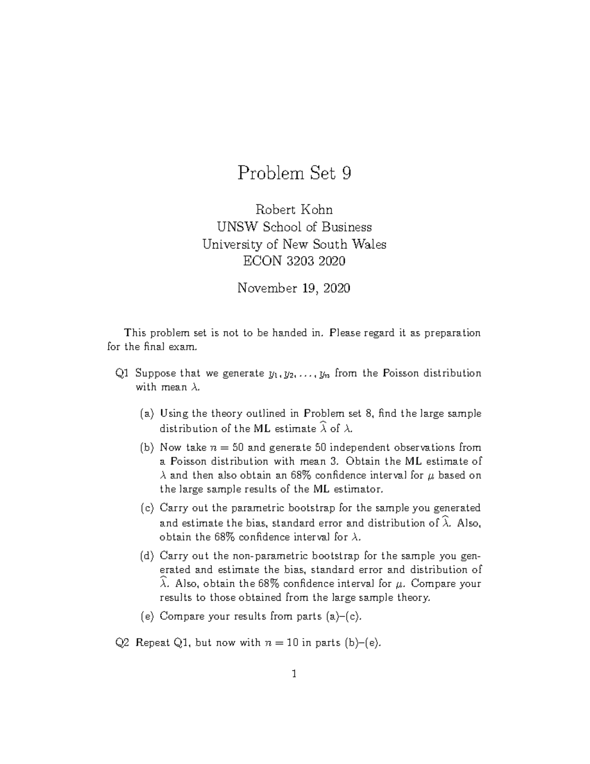 Problem set 9 - Problem Set 9 Robert Kohn UNSW School of Business ...