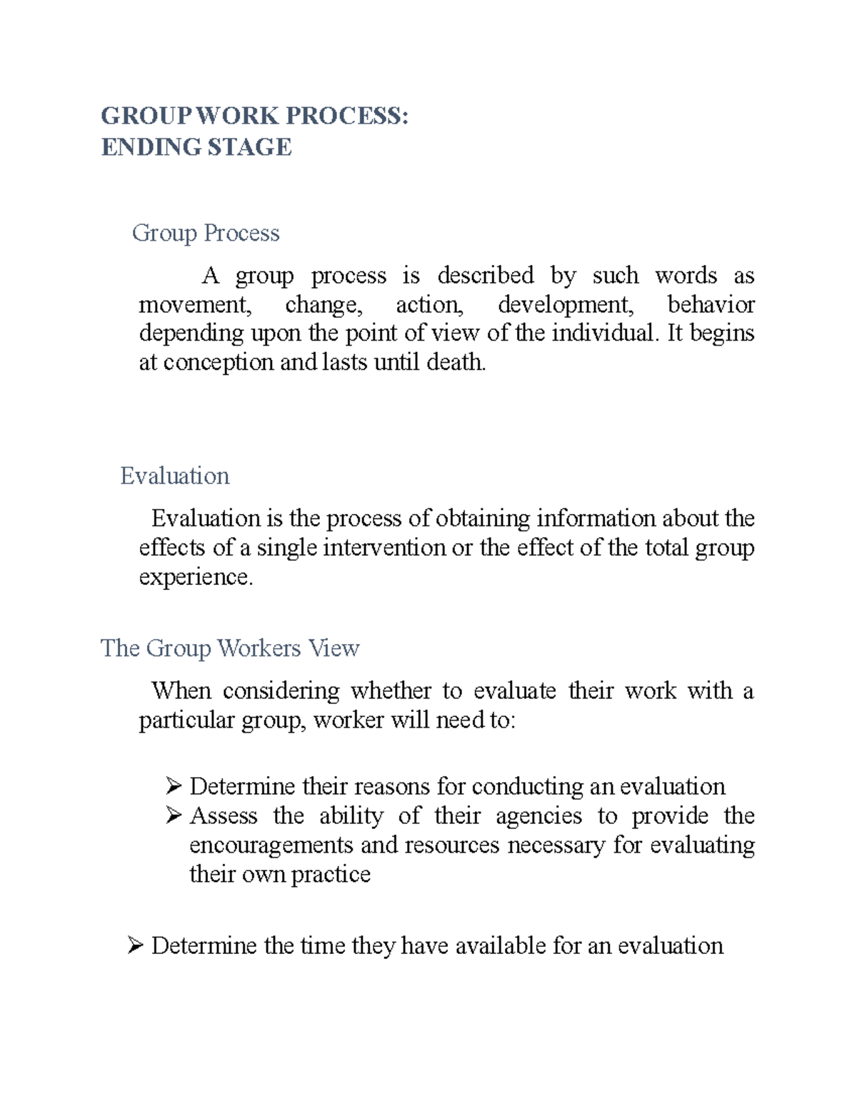 Grp Wk Process: Ending Stage Insights & Evaluation Methods - Studocu