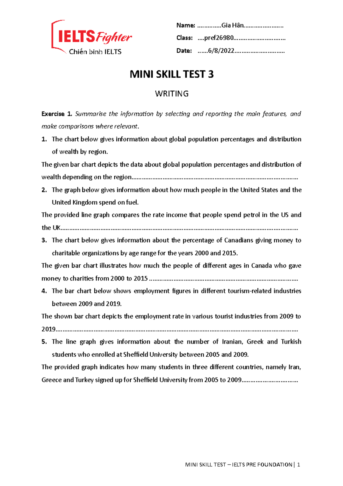 Gia Hân - MINI Skill Test 3 - IELTS Pre Foundation Documentation - Studocu