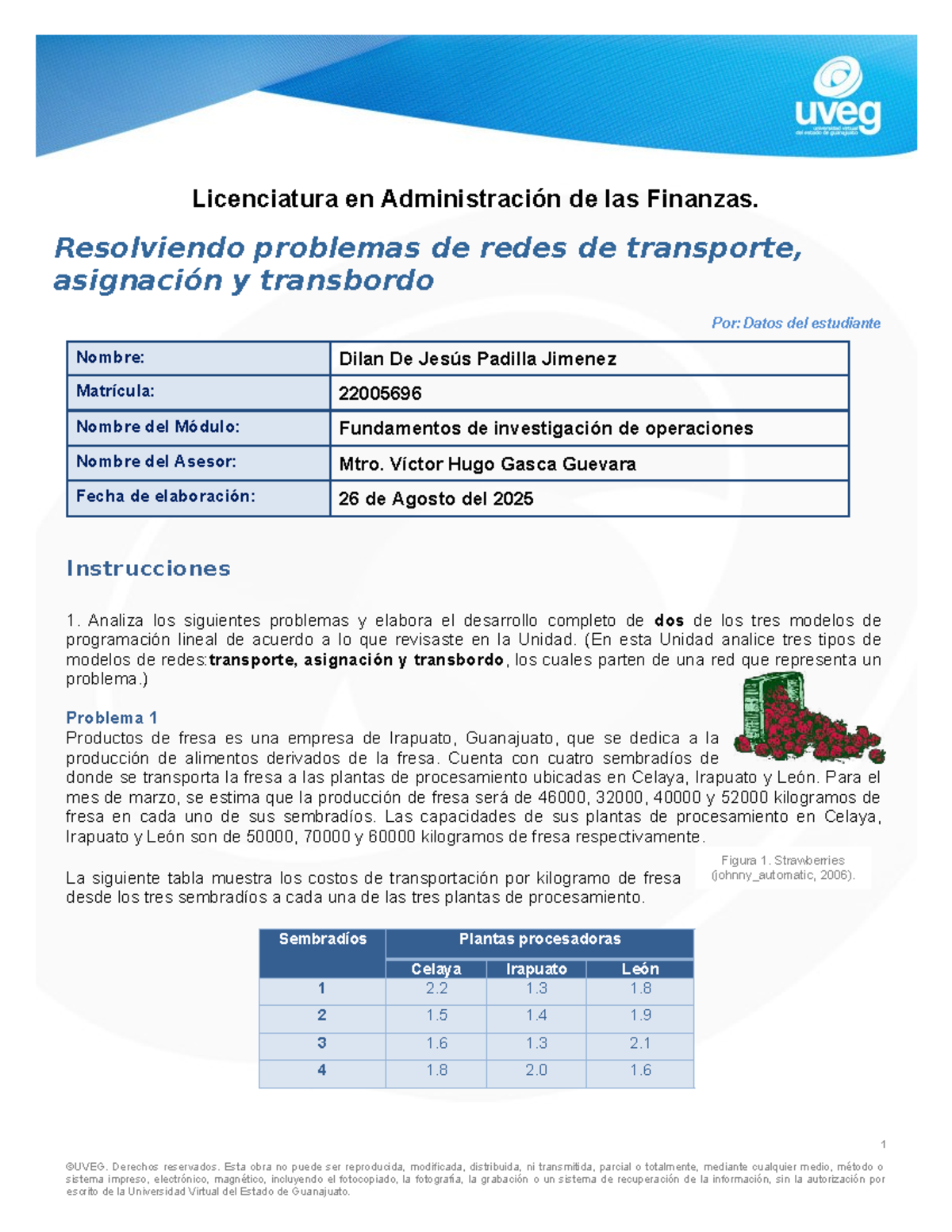 EA5 - Modelos de Programación Lineal en Redes de Transporte y ...