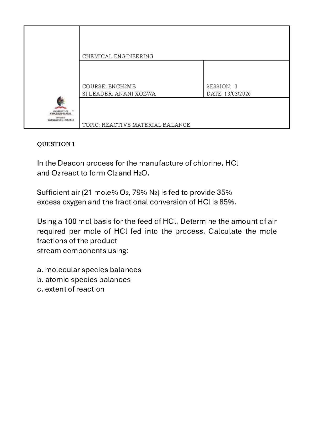 Worksheet 3 - Practice Questions on Material Balances - CHEMICAL ...