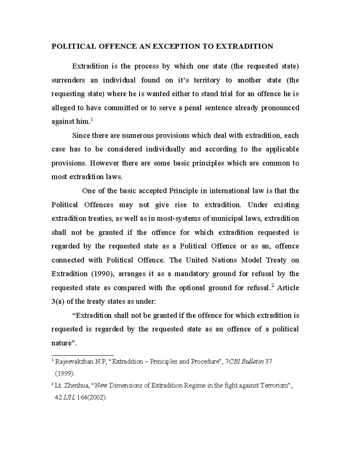 Political Offence: An Exception to Extradition in International Law ...