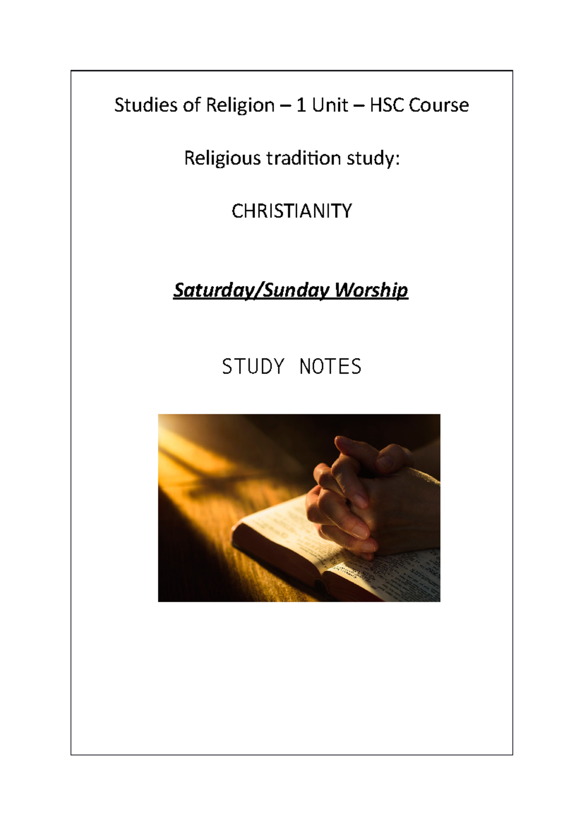 Studies of Religion: Saturday/Sunday Worship Study Notes (HSC) - Studocu