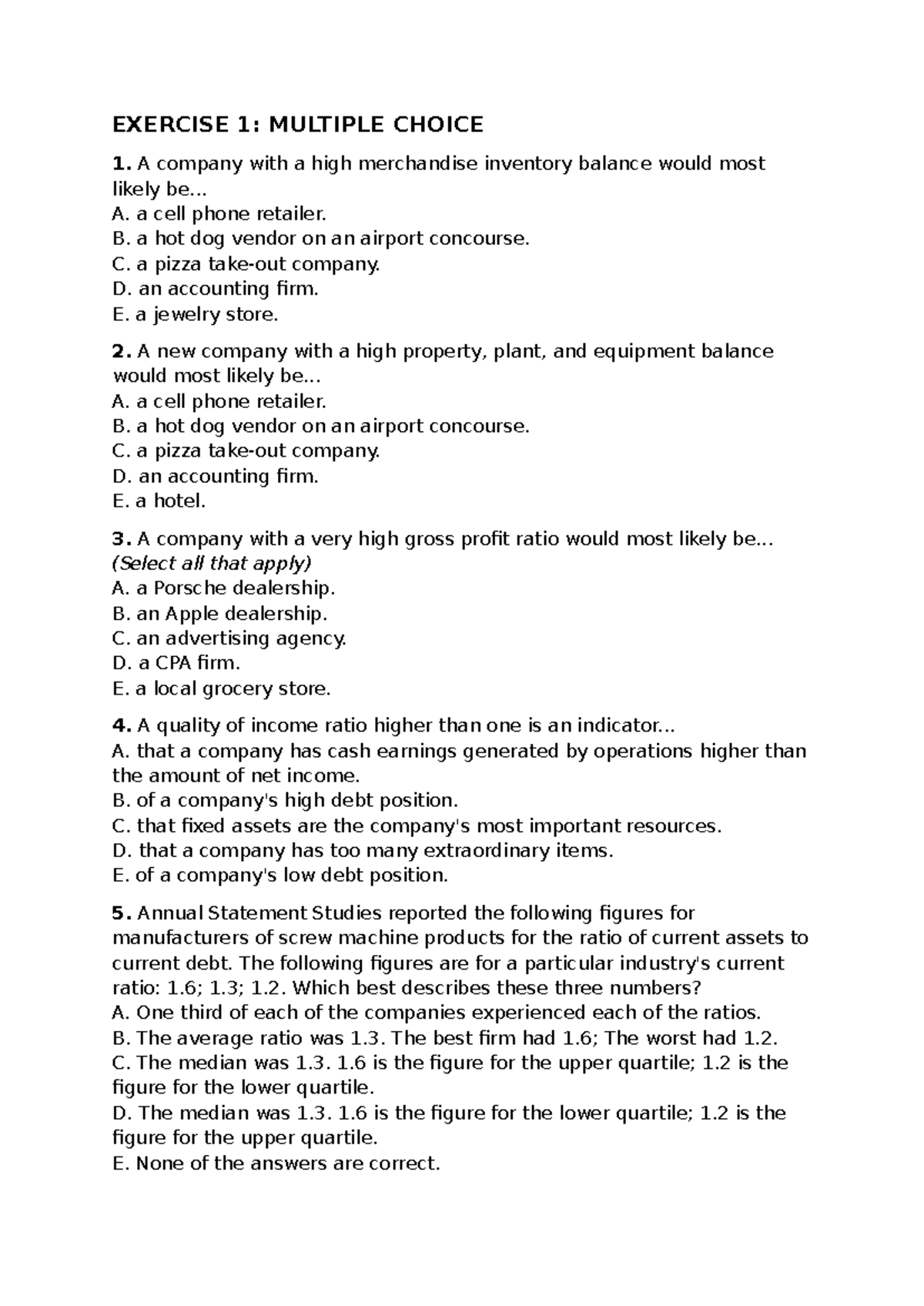 EXERCISE 1: MULTIPLE CHOICE QUESTIONS ON FINANCIAL ANALYSIS - Studocu