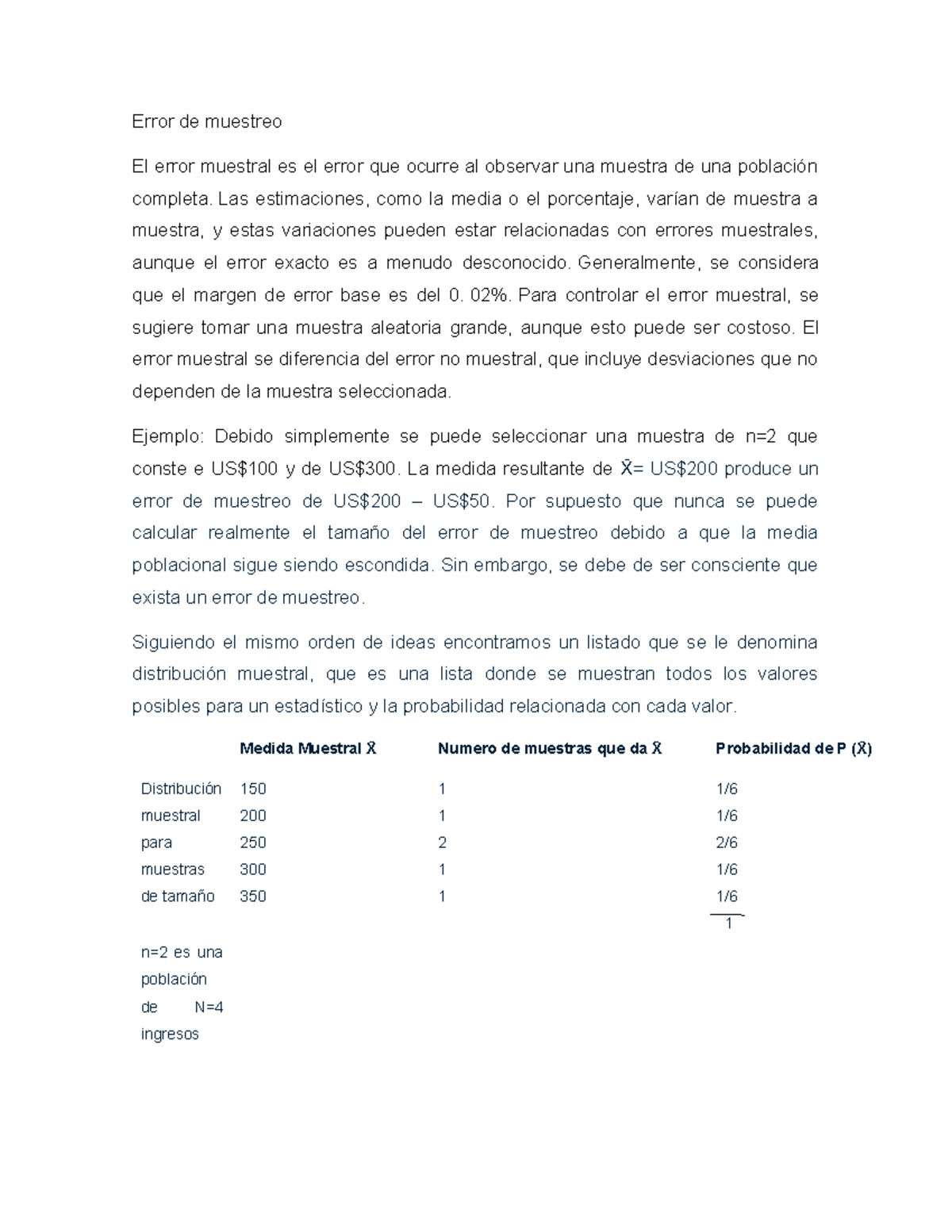 Analisis - APUNTES - Error de muestreo El error muestral es el error ...