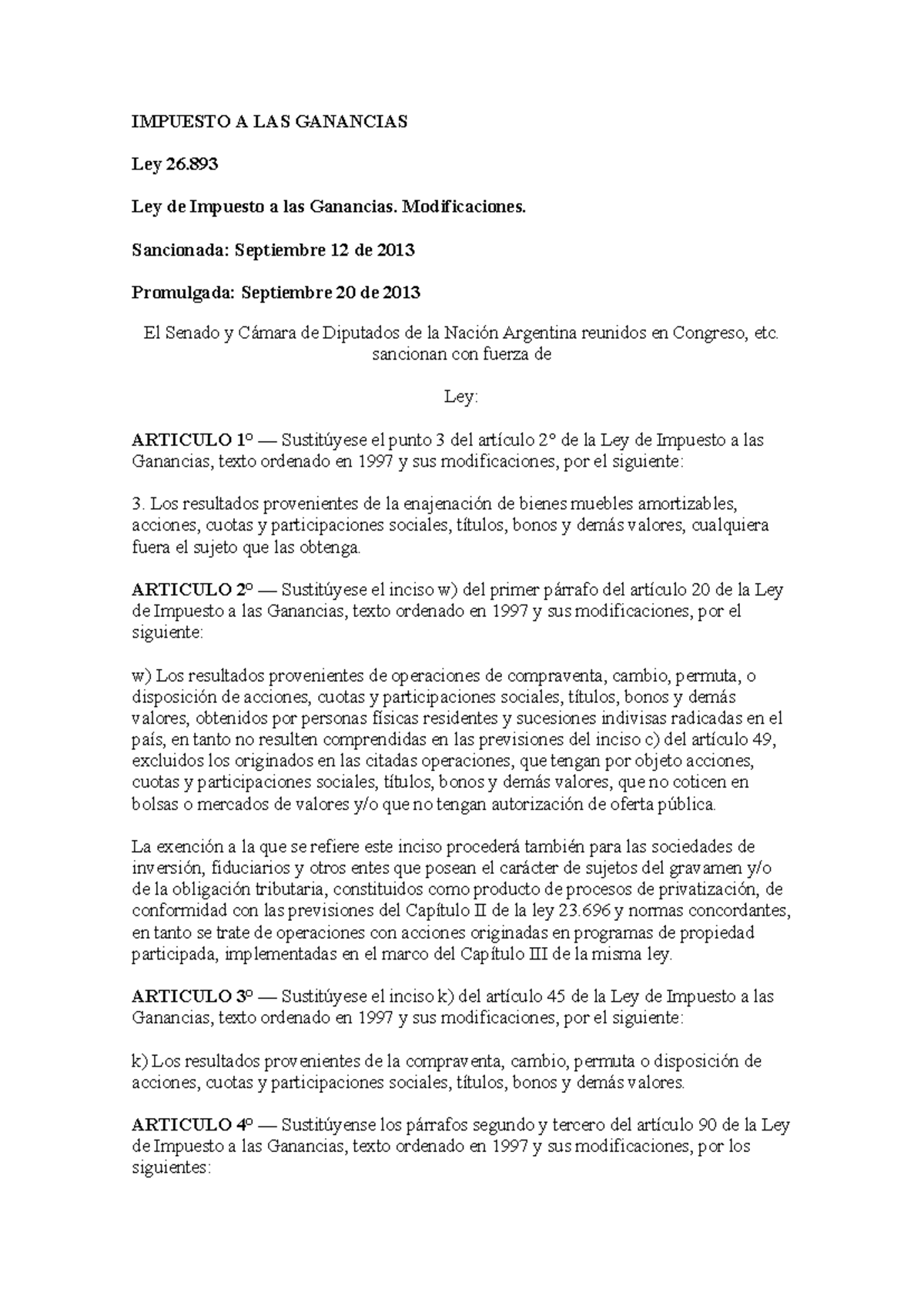 Ley 26.893: Modificaciones a la Ley de Impuesto a las Ganancias - Studocu