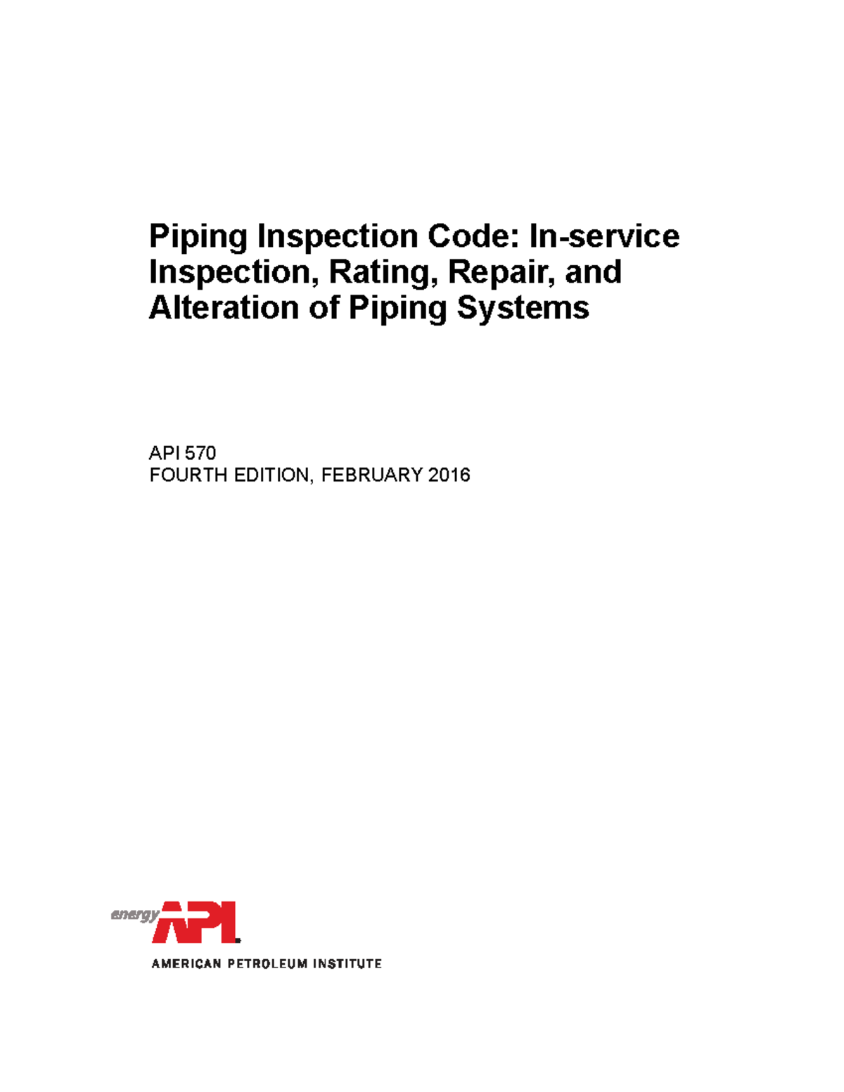 API 570 2016 - Piping Inspection Code - Piping Inspection Code: In ...